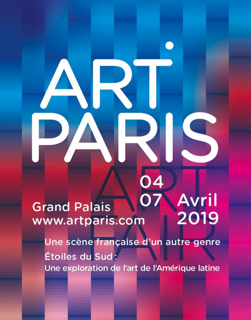 ART PARIS 2019 Du 4 au 7 avril 2019